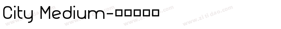 City Medium字体转换